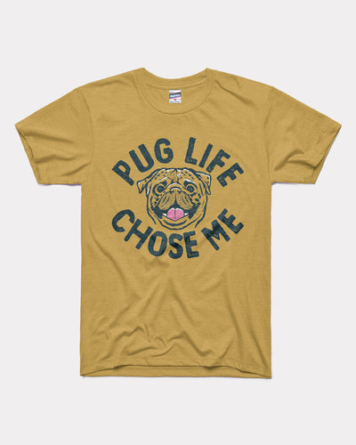 Old Gold Pug Life Chose Me Vintage T-Shirt