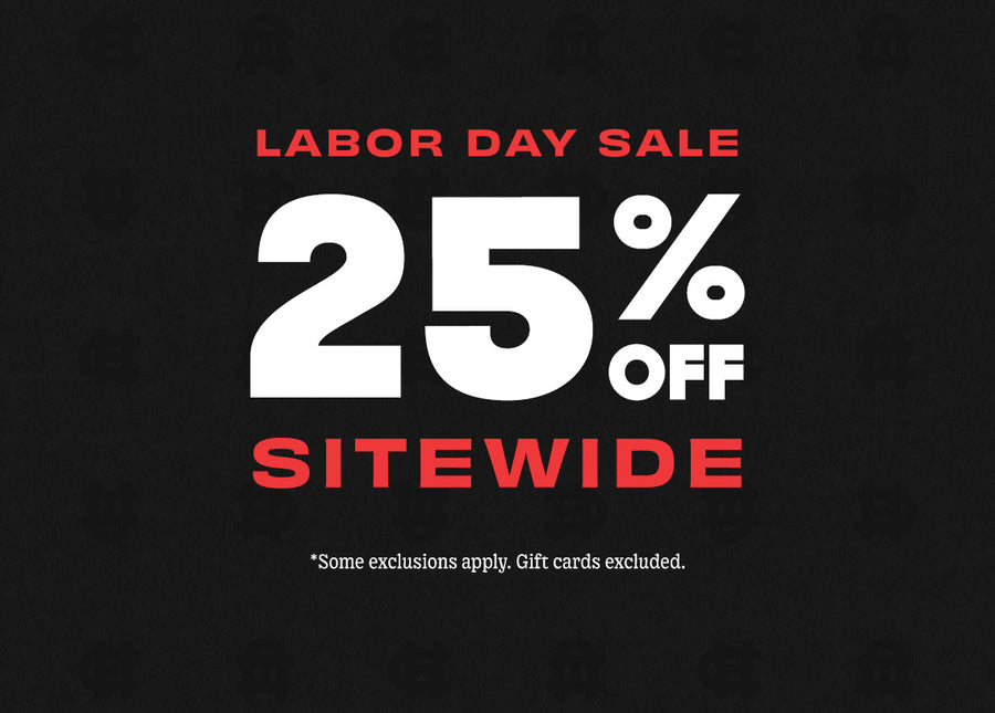 Labor Day Weekend Sale | 25% Off Sitewide